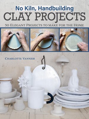 cover image of No Kiln, Handbuilding Clay Projects